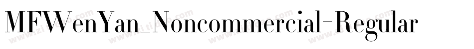 MFWenYan_Noncommercial-Regular字体转换