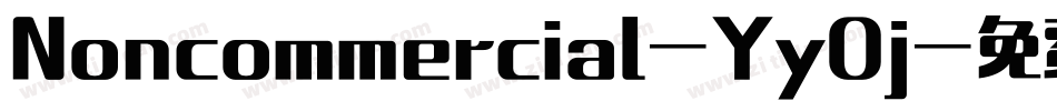 Noncommercial-Yy0j字体转换