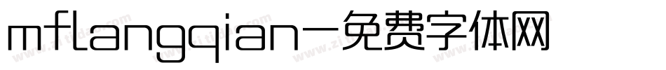 mflangqian字体转换