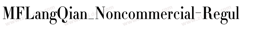 MFLangQian_Noncommercial-Regular字体转换