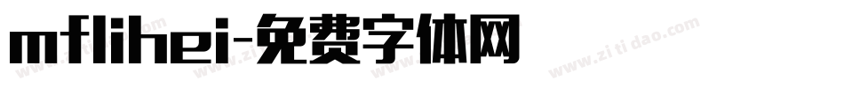 mflihei字体转换