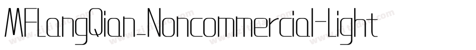 MFLangQian_Noncommercial-Light字体转换