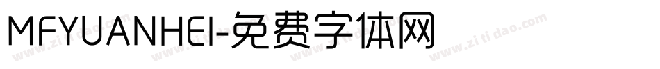 MFYUANHEI字体转换
