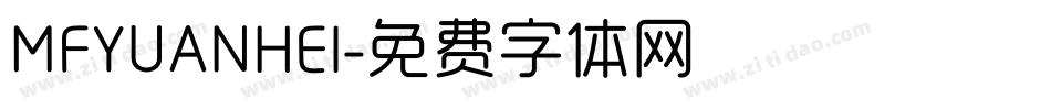 MFYUANHEI字体转换