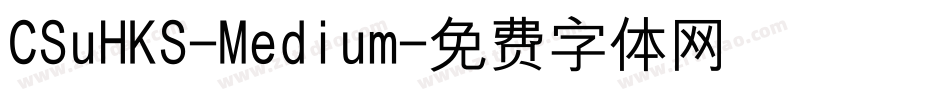 CSuHKS-Medium字体转换