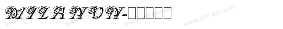 MILANON字体转换