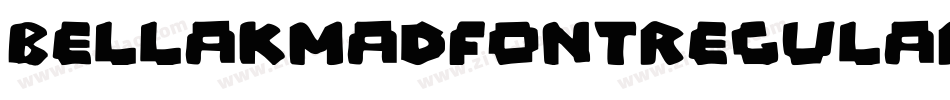 BellaKMadFontRegular-qmX0字体转换