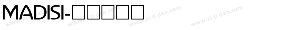 MADISI字体转换
