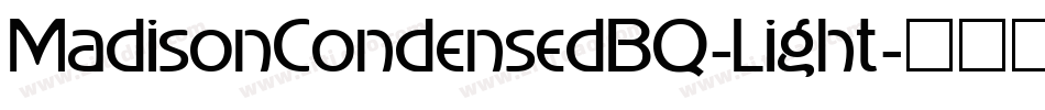 MadisonCondensedBQ-Light字体转换