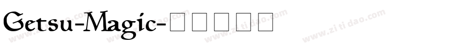 Getsu-Magic字体转换