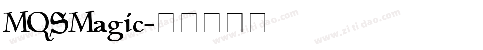 MQSMagic字体转换