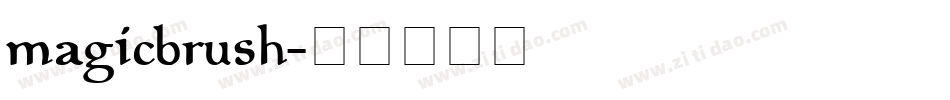 magicbrush字体转换