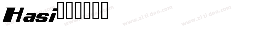 Hasi字体转换
