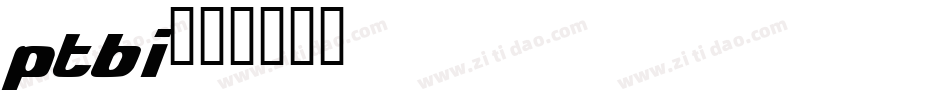 ptbi字体转换