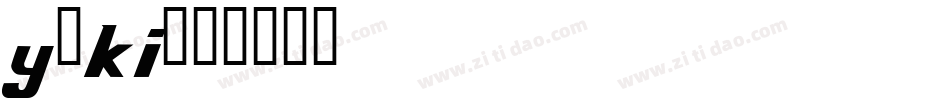 y3ki字体转换
