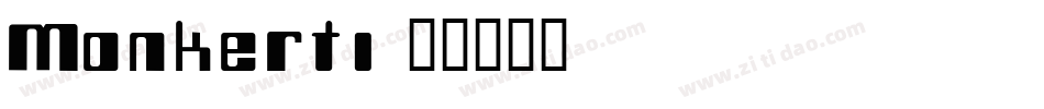 Monkerti字体转换