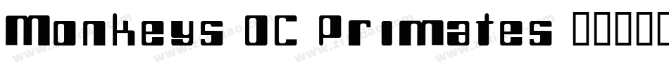 Monkeys-DC-Primates字体转换