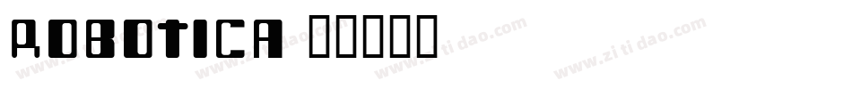 ROBOTICA字体转换