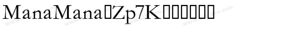 ManaMana-Zp7K字体转换