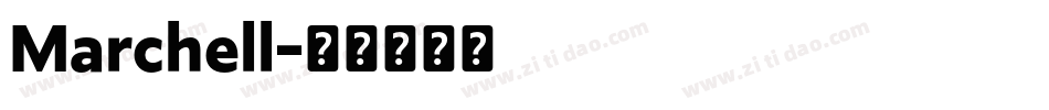 Marchell字体转换