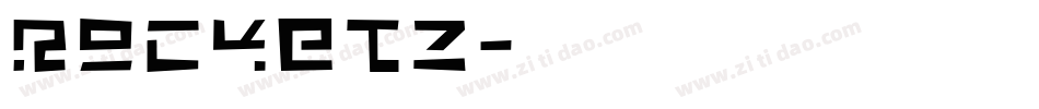 ROCKETZ字体转换