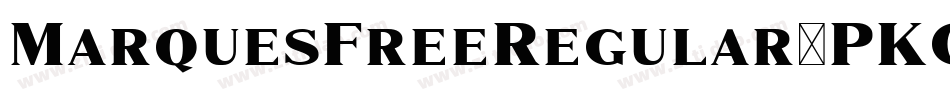 MarquesFreeRegular-PKGxg字体转换