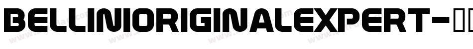 BelliniOriginalExpert字体转换
