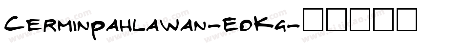 CerminPahlawan-EOKg字体转换