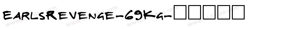 EarlsRevenge-69Kg字体转换