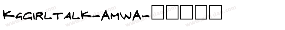 KgGirltalk-AmwA字体转换