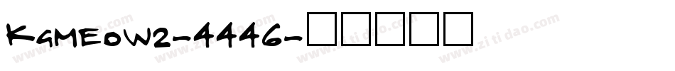 KgMeow2-4446字体转换