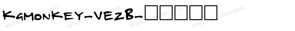 KgMonkey-VEzB字体转换