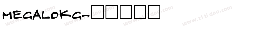 MEGALOKG字体转换