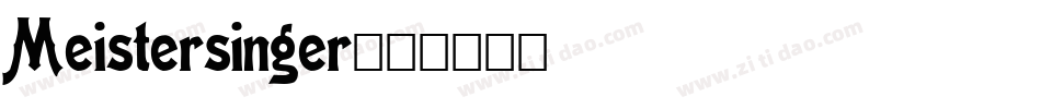Meistersinger字体转换
