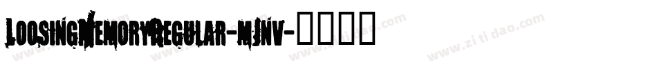 LoosingMemoryRegular-mJnv字体转换