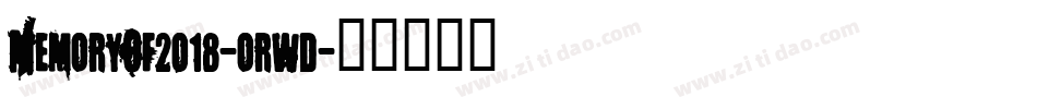 MemoryOf2018-orwd字体转换