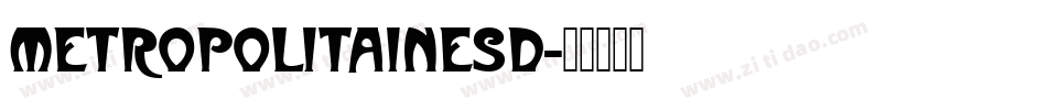 MetropolitainesD字体转换