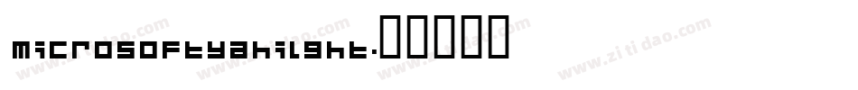 Microsoftyahilght字体转换