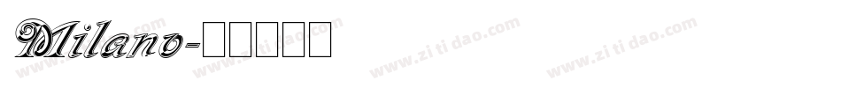 Milano字体转换