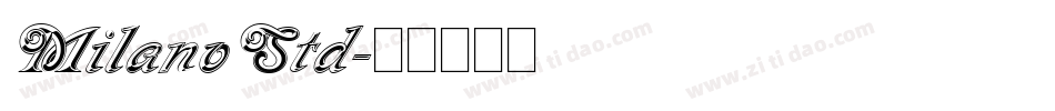 MilanoStd字体转换