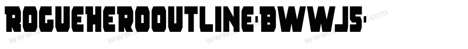 RogueHeroOutline-BWWJ5字体转换