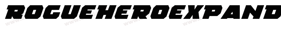 RogueHeroExpandedItalic-Yzz4q字体转换