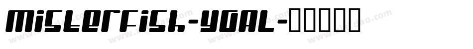 MisterFish-YGAL字体转换
