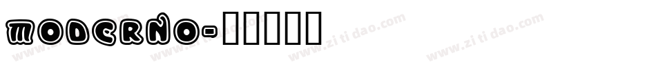 MODERNO字体转换