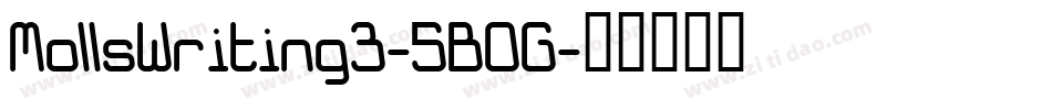 MollsWriting3-5BOG字体转换