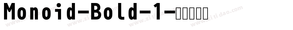 Monoid-Bold-1字体转换