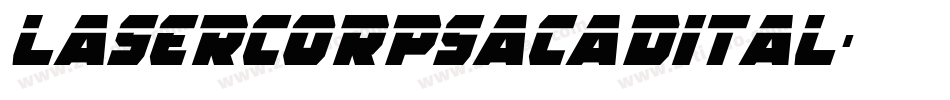 lasercorpsacadital字体转换