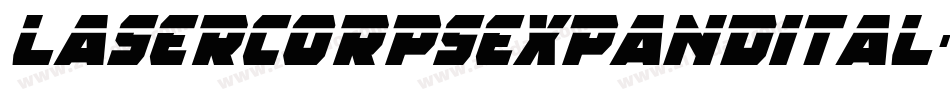 lasercorpsexpandital字体转换