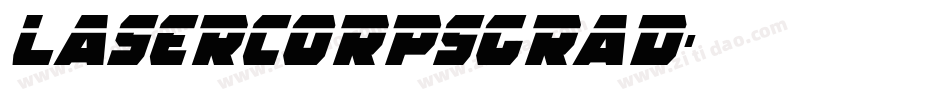 lasercorpsgrad字体转换