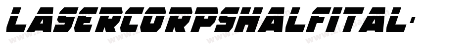 lasercorpshalfital字体转换